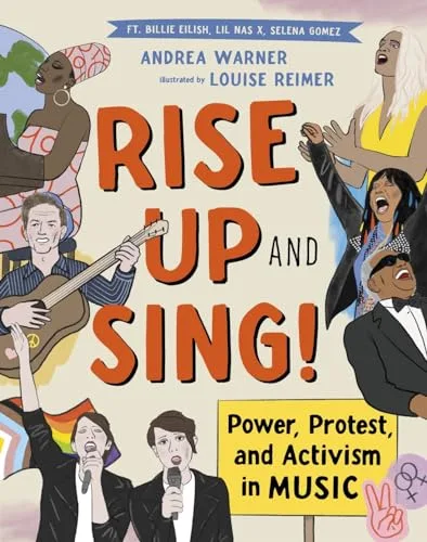 Cover of Rise Up and Sing!: Power, Protest, and Activism in Music