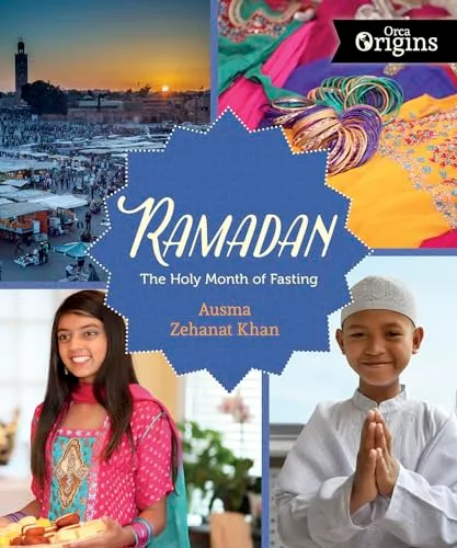 Cover of Ramadan: The Holy Month of Fasting