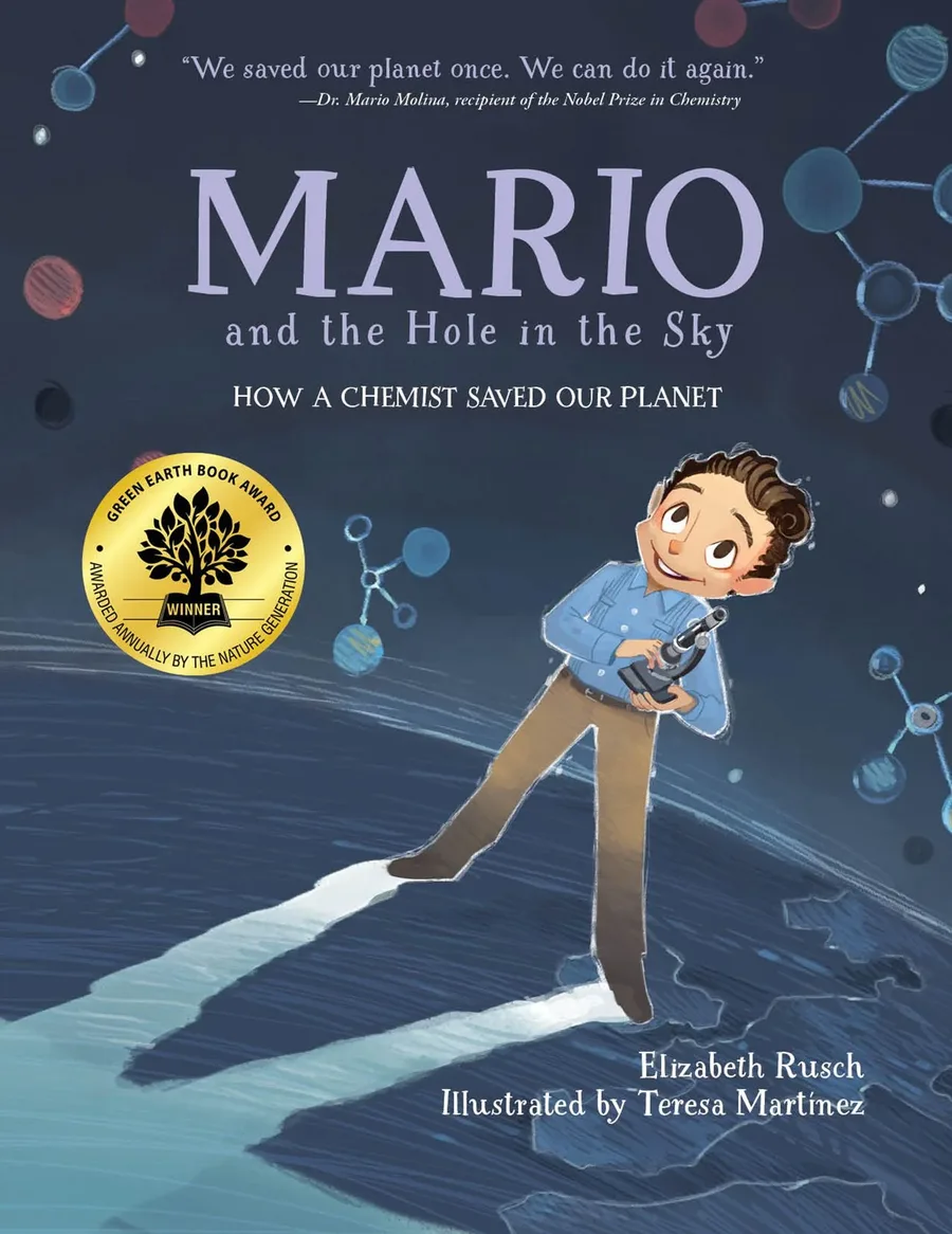 Cover of Mario and the Hole in the Sky: How a Chemist Saved Our Planet