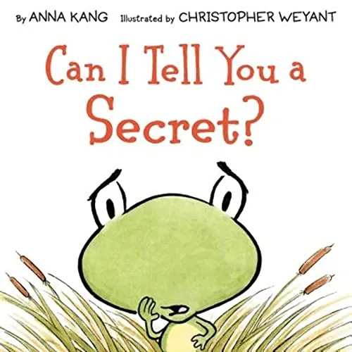 Cover of Honor Book, 2017 Charlotte Zolotow Award Can I Tell You a Secret?