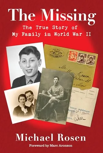 Cover of The Missing: The True Story of My Family in World War II