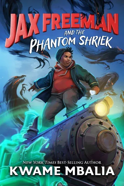 Cover of Jax Freeman and the Phantom Shriek