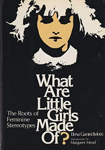 Cover of WHAT ARE LITTLE GIRLS MADE OF?