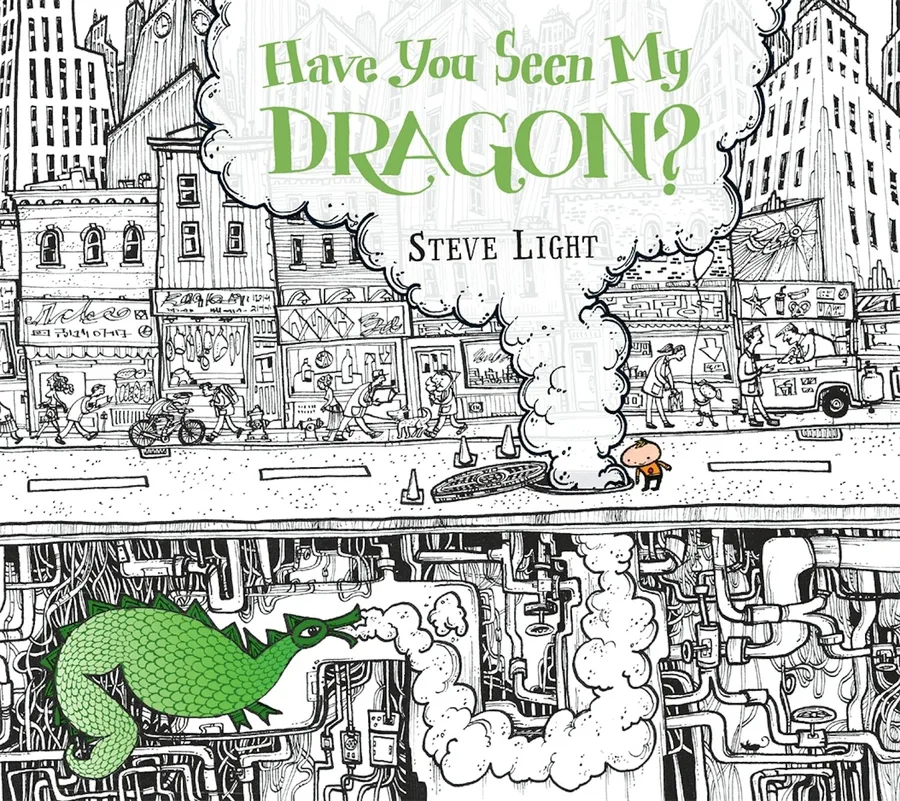 Cover of Have You Seen My Dragon?