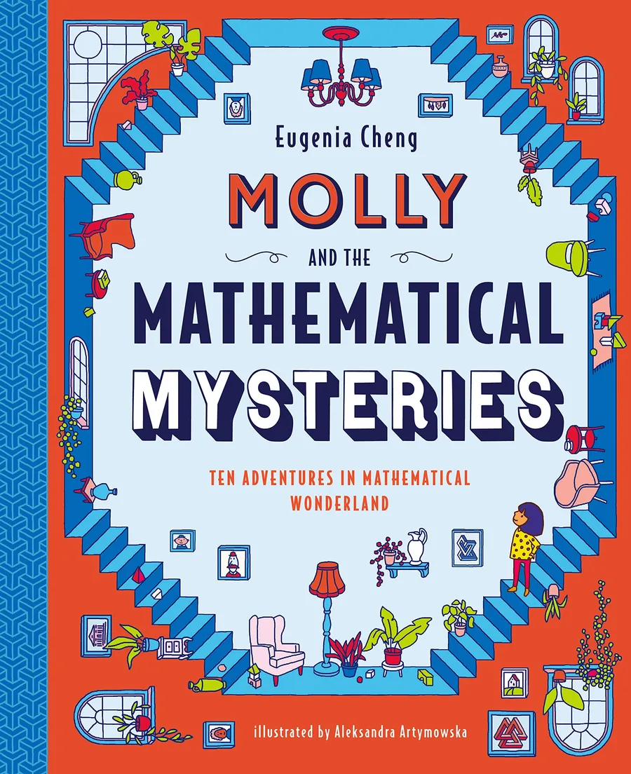 Cover of Molly and the Mathematical Mysteries: Ten Interactive Adventures in Mathematical Wonderland