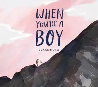 Cover of When You're a Boy