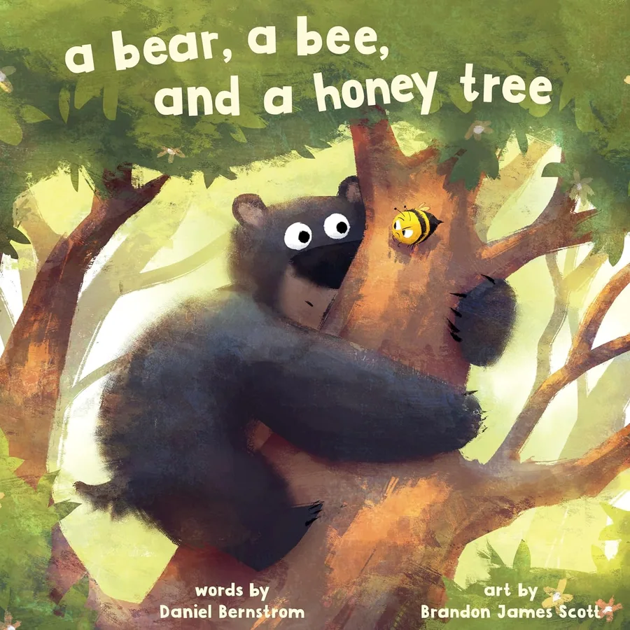 Cover of A BEAR, A BEE, AND A HONEY TREE