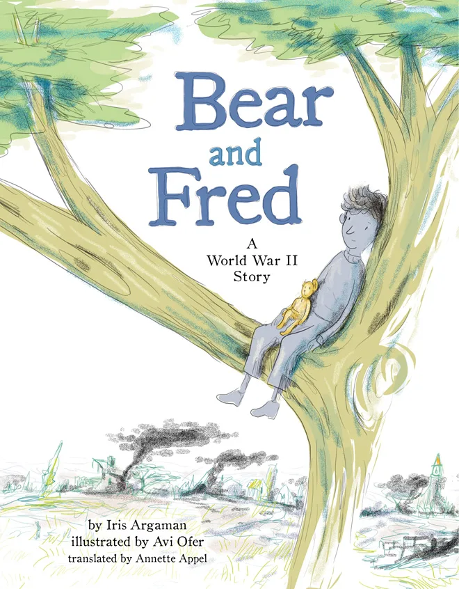 Cover of BEAR AND FRED: A WORLD WAR II STORY