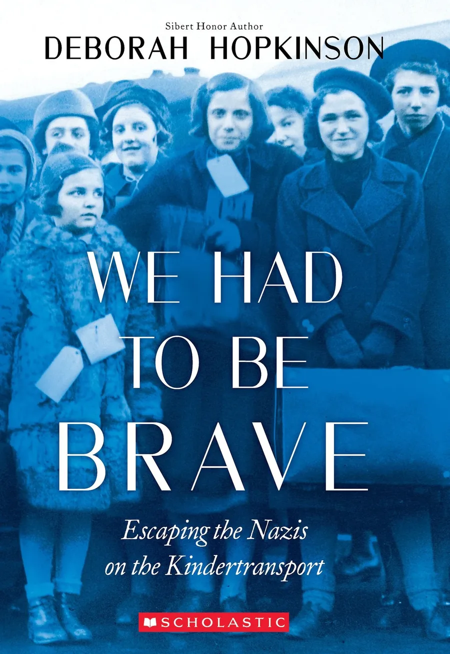 Cover of We Had to Be Brave: Escaping the Nazis on the Kindertransport