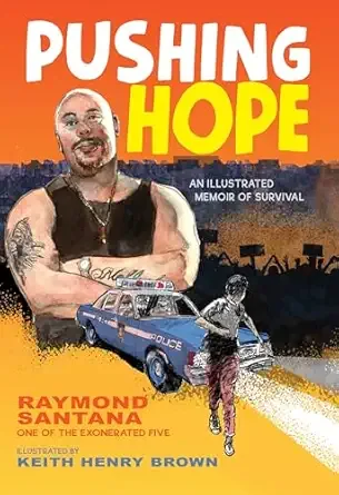 Cover of Pushing Hope: An Illustrated Memoir of Survival