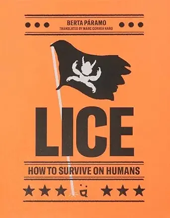 Cover of Lice: How to Survive on Humans