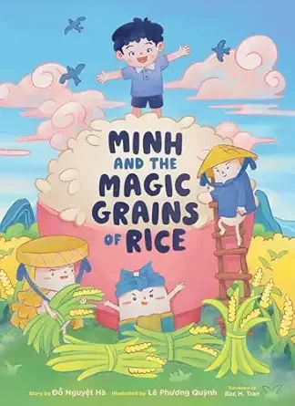 Cover of Minh and the Magic Grains of Rice