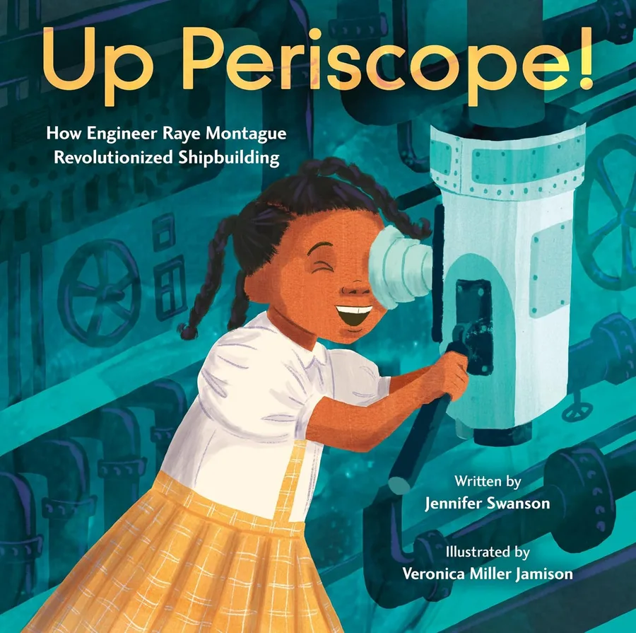 Cover of Up Periscope!: How Engineer Raye Montague Revolutionized Shipbuilding