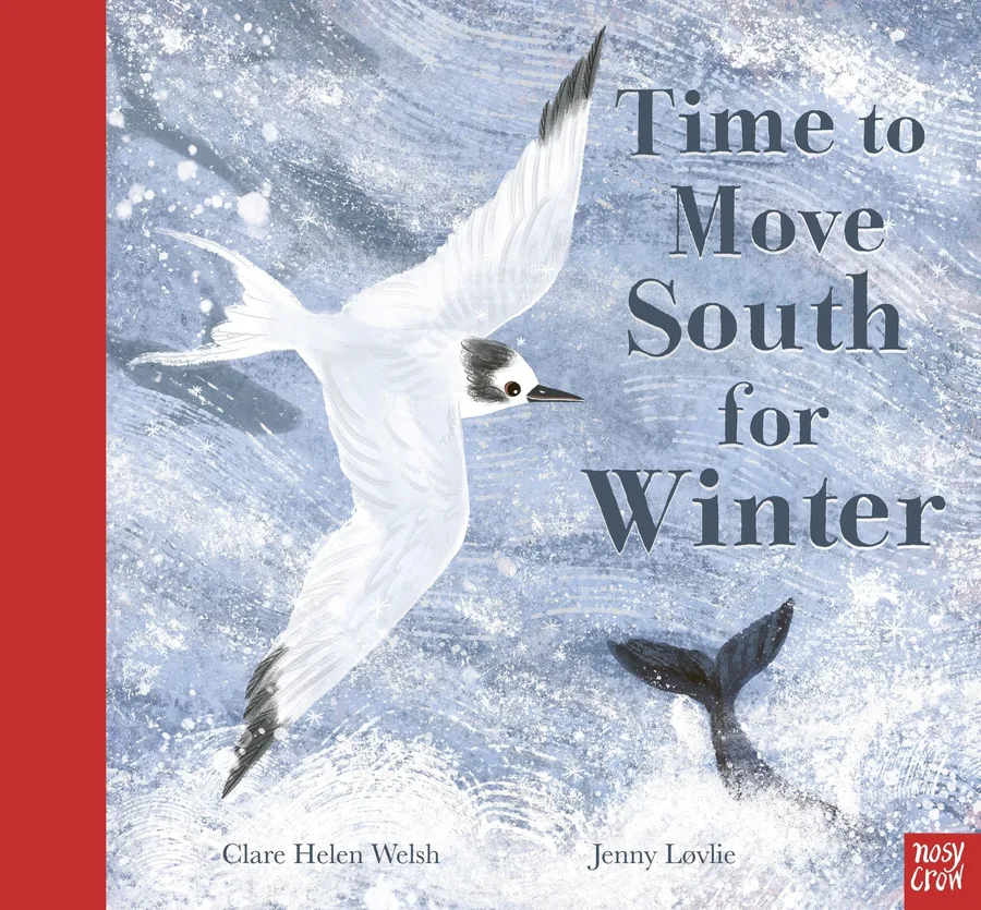 Cover of Time to Move South for Winter