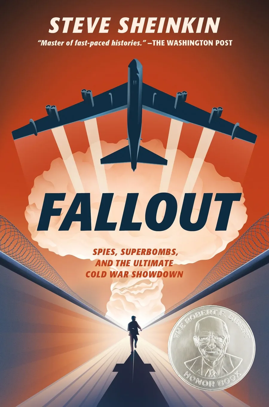 Cover of Fallout: Spies, Superbombs, and the Ultimate Cold War Showdown
