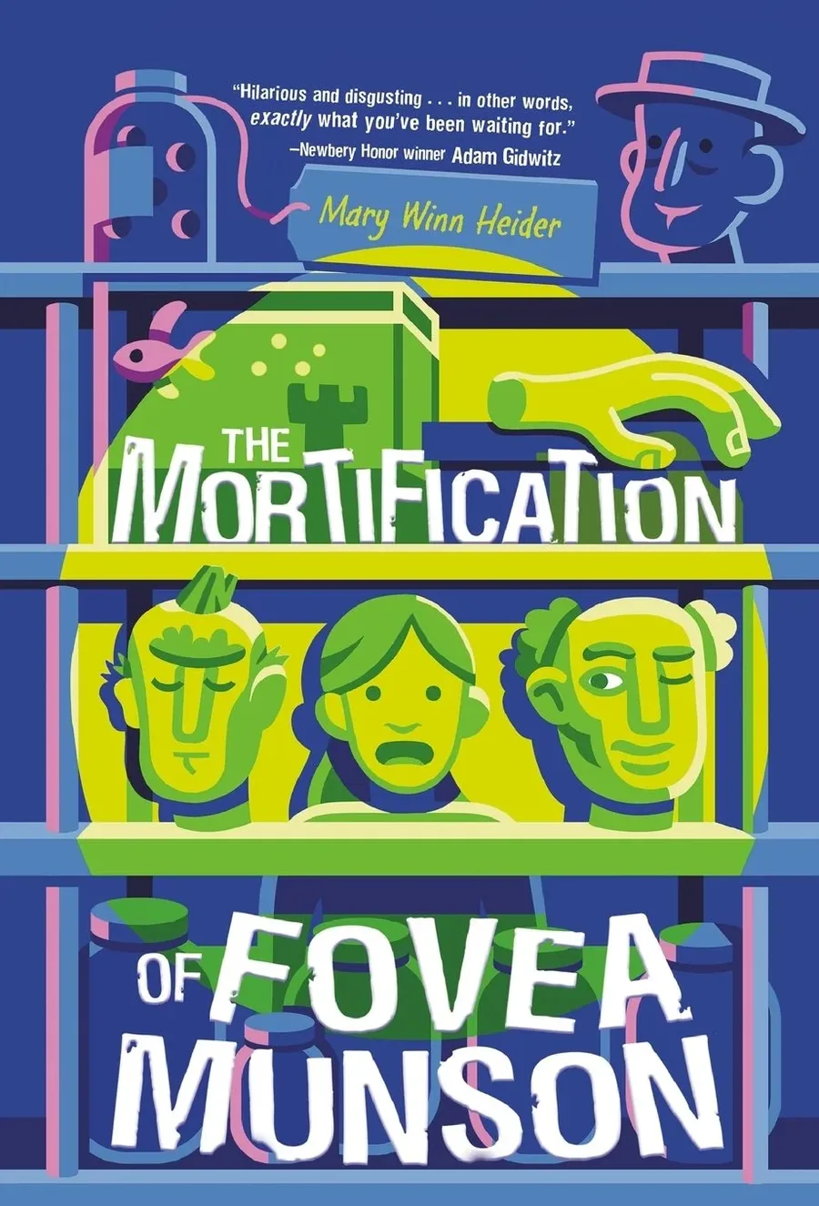 Cover of The Mortification of Fovea Munson