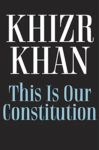 Cover of This Is Our Constitution: Discover America with a Gold Star Father