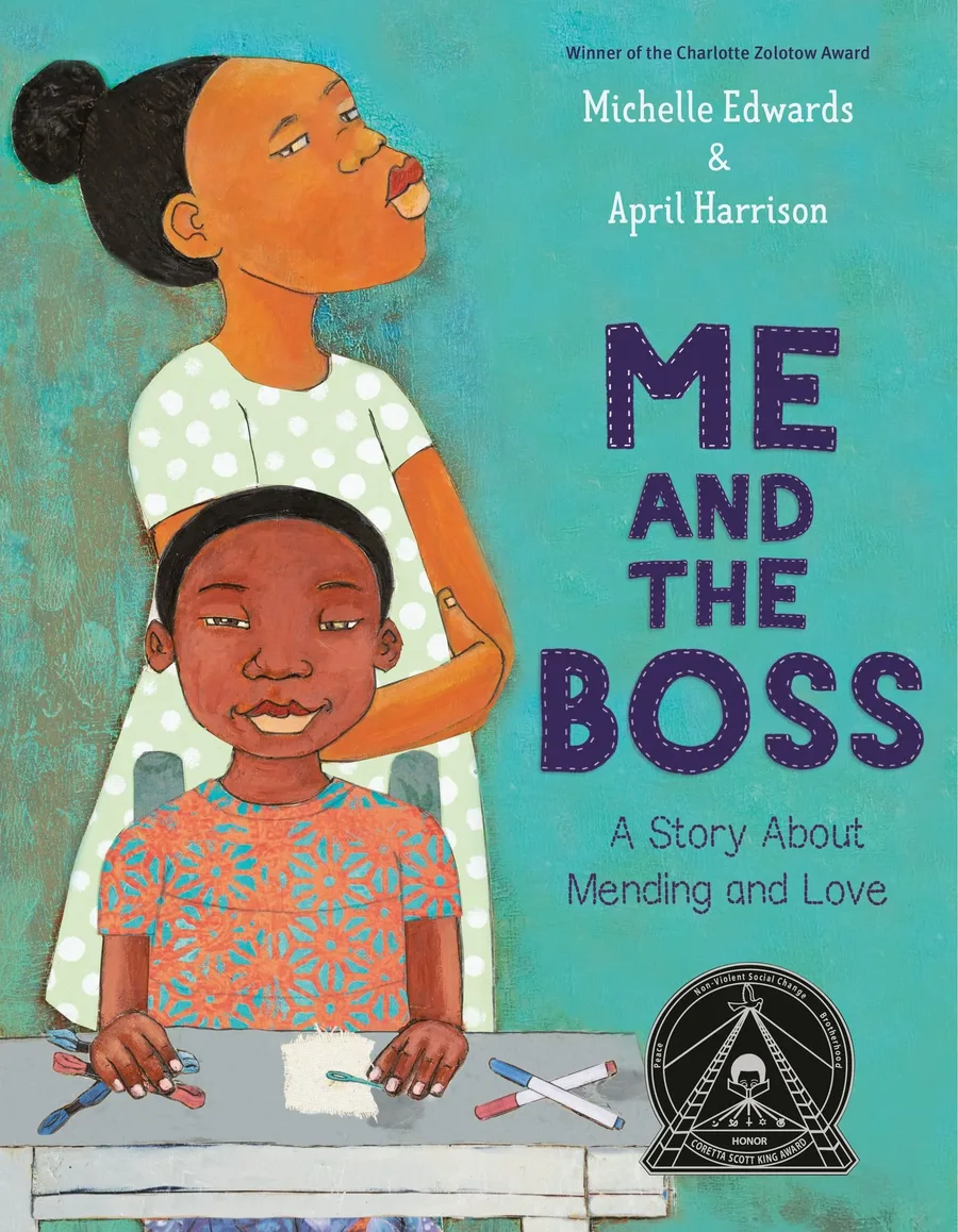 Cover of Me and the Boss: A Story about Mending and Love