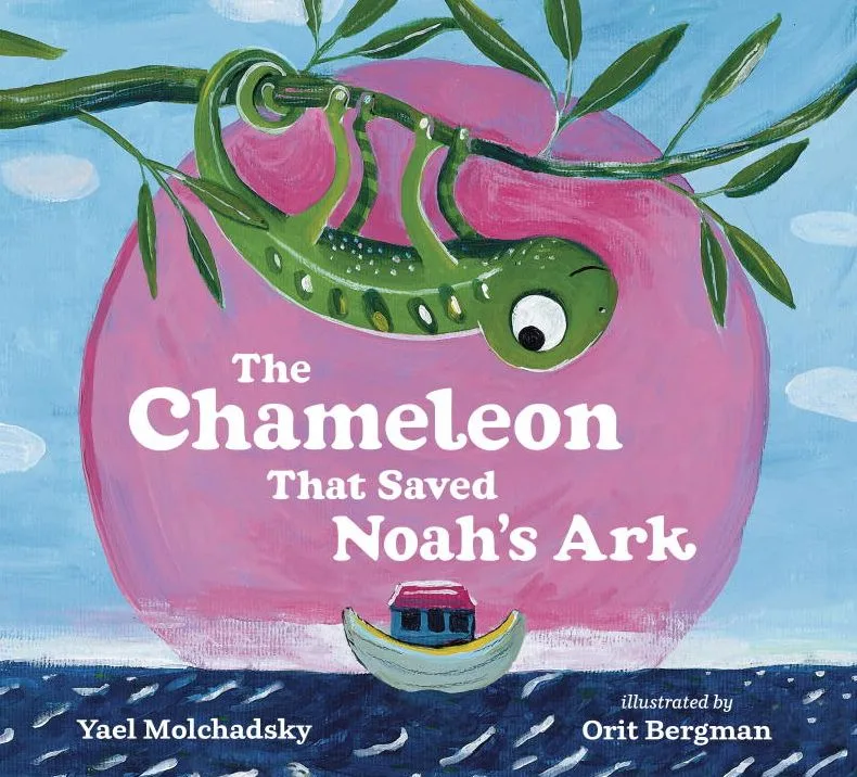 Cover of The Chameleon That Saved Noah’s Ark