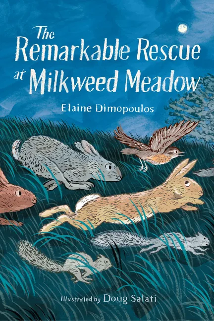 Cover of The Remarkable Rescue At Milkweed Meadow
