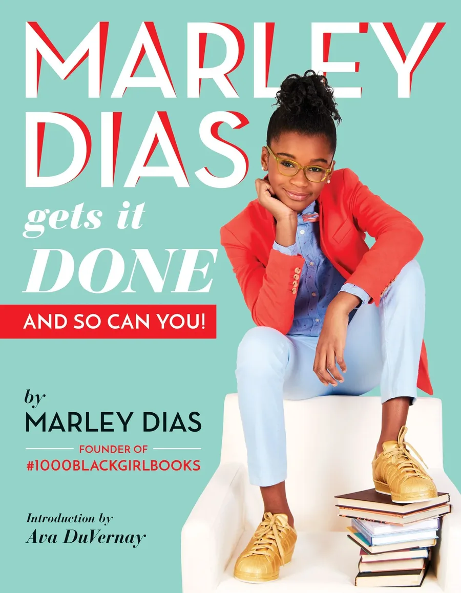 Cover of Marley Dias Gets It Done: And So Can You