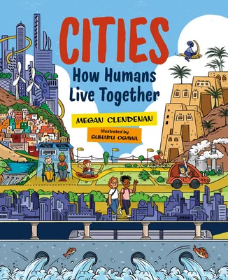 Cover of Cities: How Humans Live Together