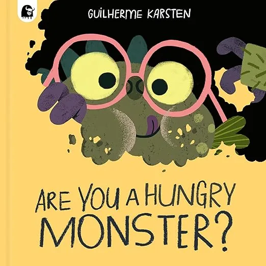 Cover of Are You a Hungry Monster?