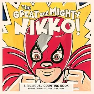 Cover of The Great and Mighty Nikko!: A Bilingual Counting Book