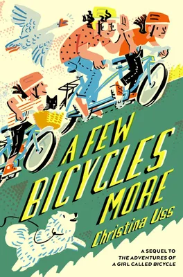 Cover of A FEW BICYCLES MORE