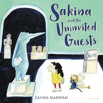 Cover of Sakina and the Uninvited Guests