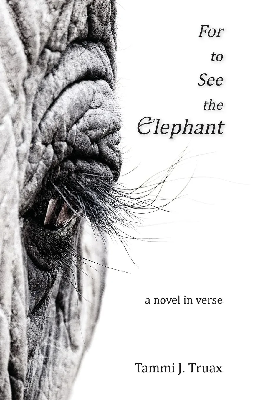Cover of For to See the Elephant