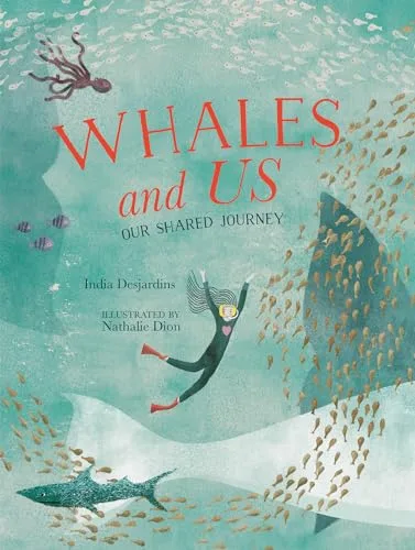 Cover of Whales and Us: Our Shared Journey