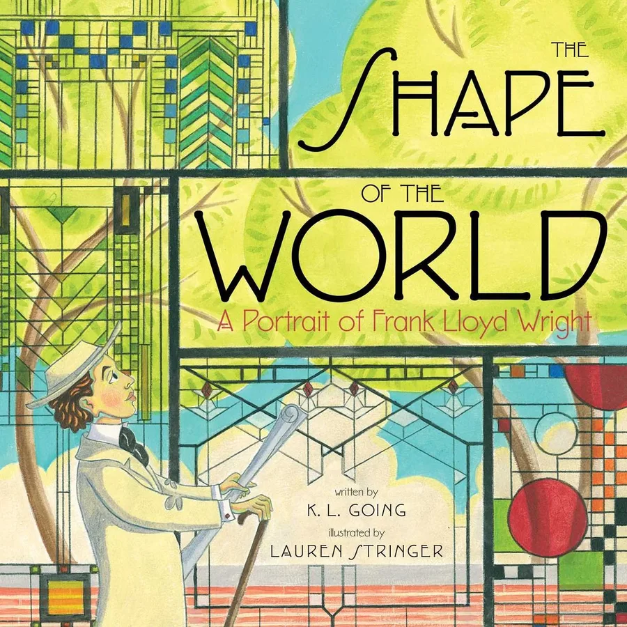Cover of The Shape of the World: A Portrait of Frank Lloyd Wright