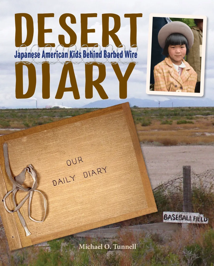 Cover of DESERT DIARY: JAPANESE AMERICAN KIDS BEHIND BARBED WIRE