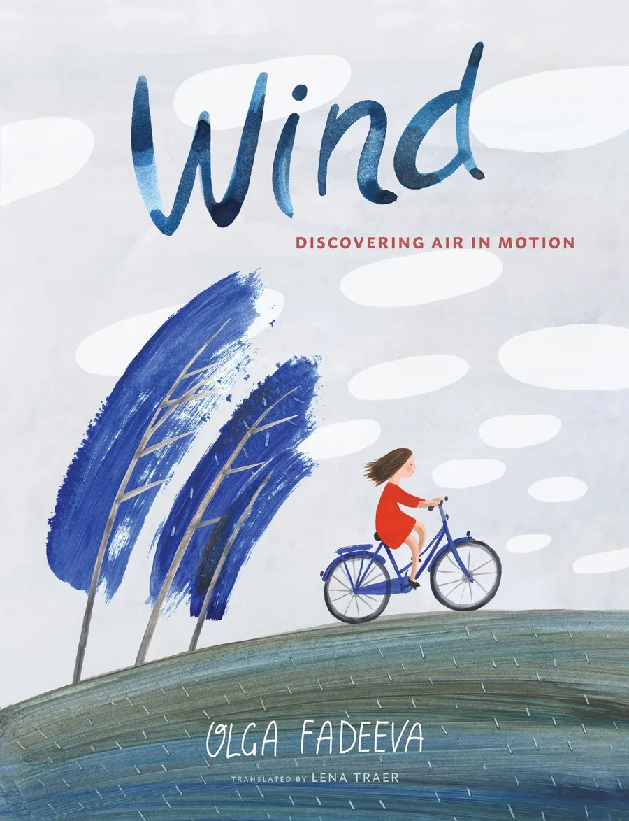 Cover of Wind: Discovering Air in Motion (Spectacular STEAM for Curious Readers series)
