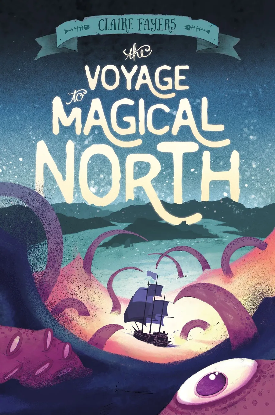 Cover of The Voyage to Magical North (Accidental Pirates series)