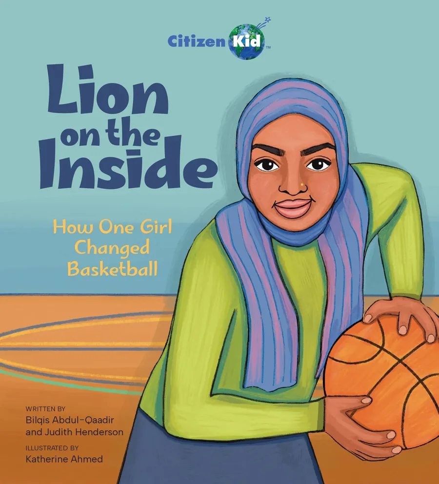 Cover of Lion on the Inside: How One Girl Changed Basketball (CitizenKid series)