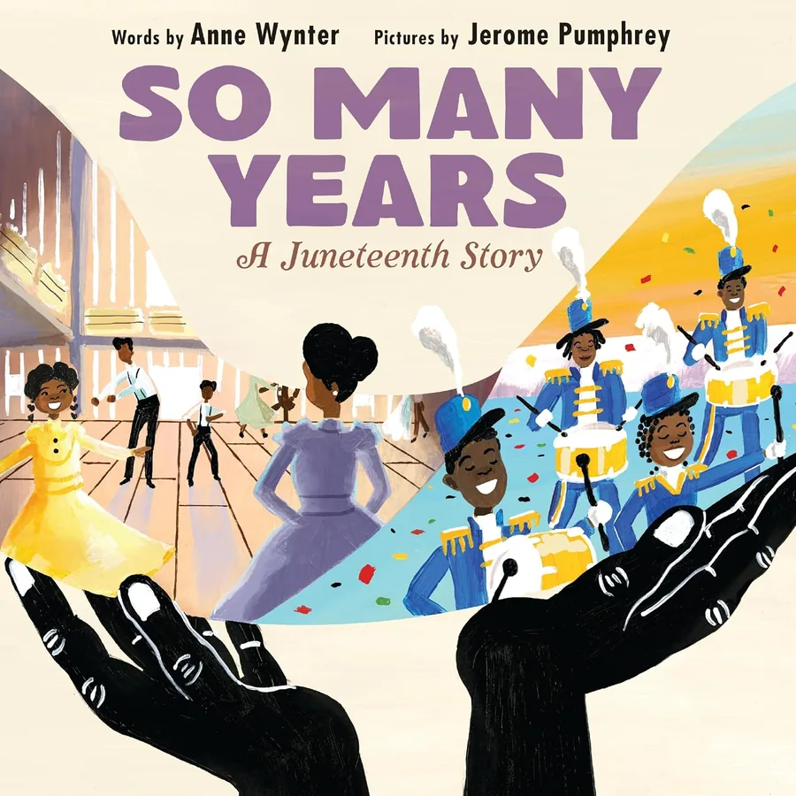 Cover of So Many Years: A Juneteenth Story