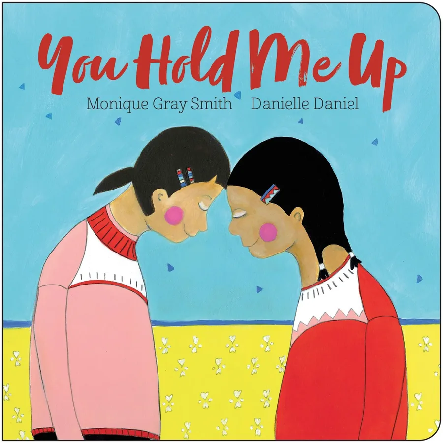 Cover of You Hold Me Up/Ki Kîhcêyimin Mâna
