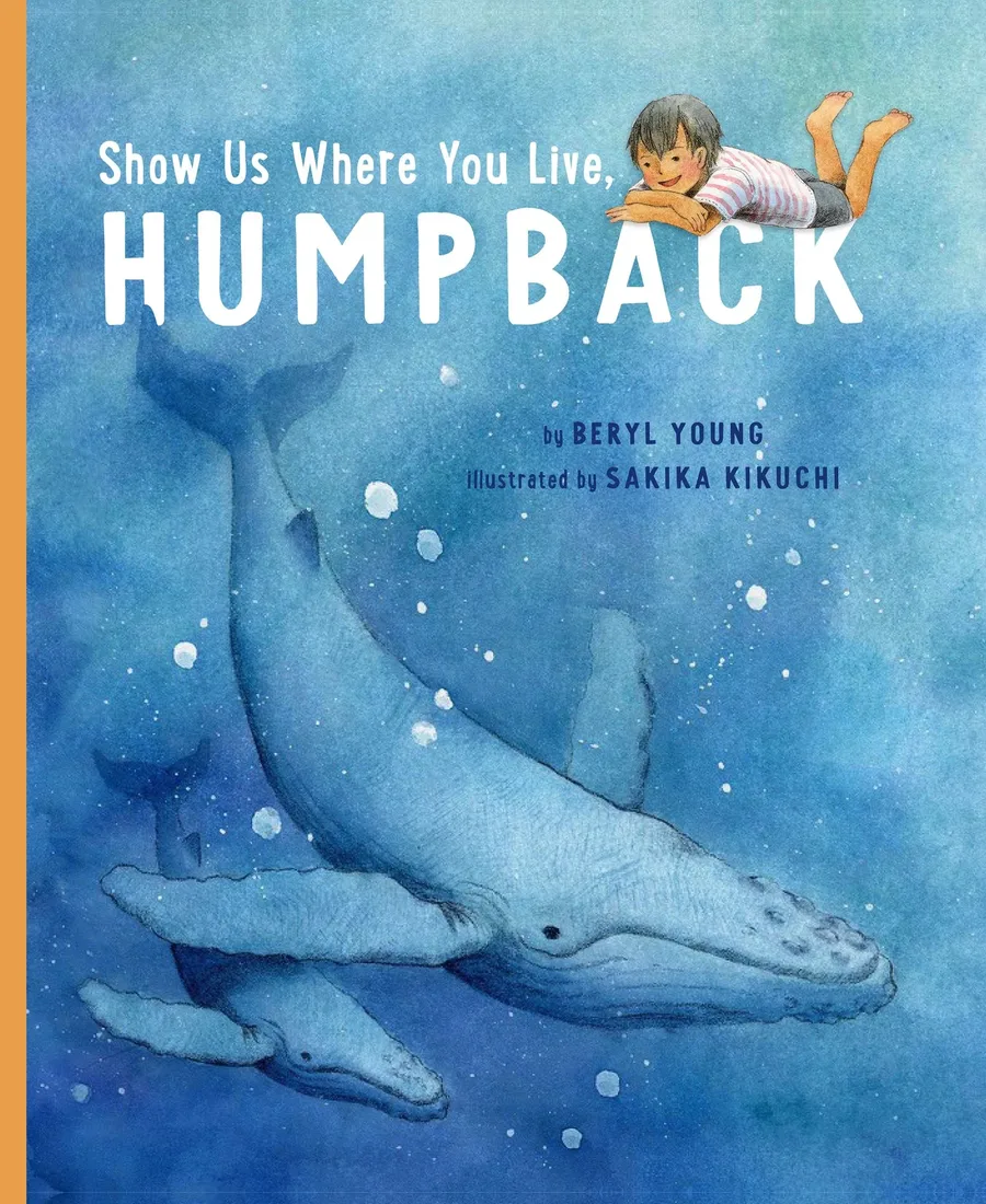 Cover of Show Us Where You Live, Humpback