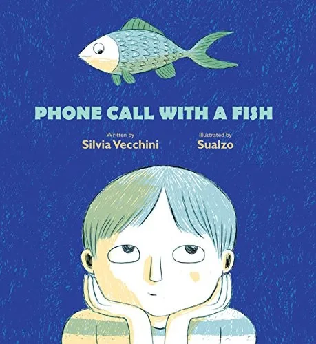 Cover of Phone Call with a Fish