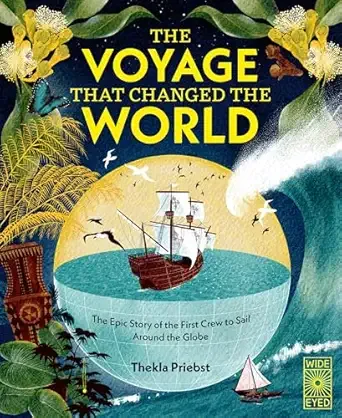 Cover of Voyage That Changed The World: The Epic Story of The First Crew to Sail Around the Globe, The