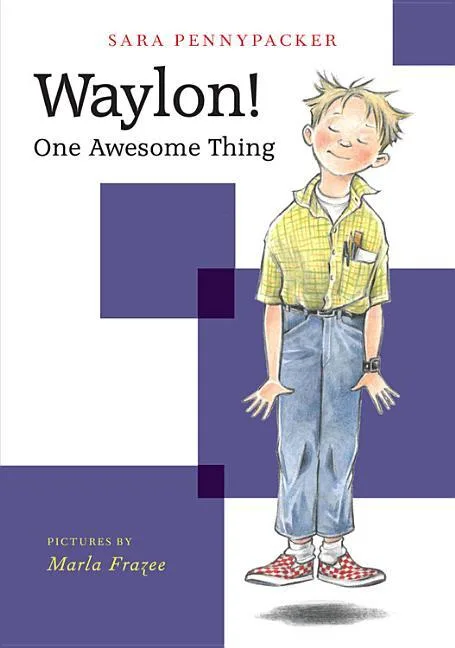Cover of Waylon! One Awesome Thing