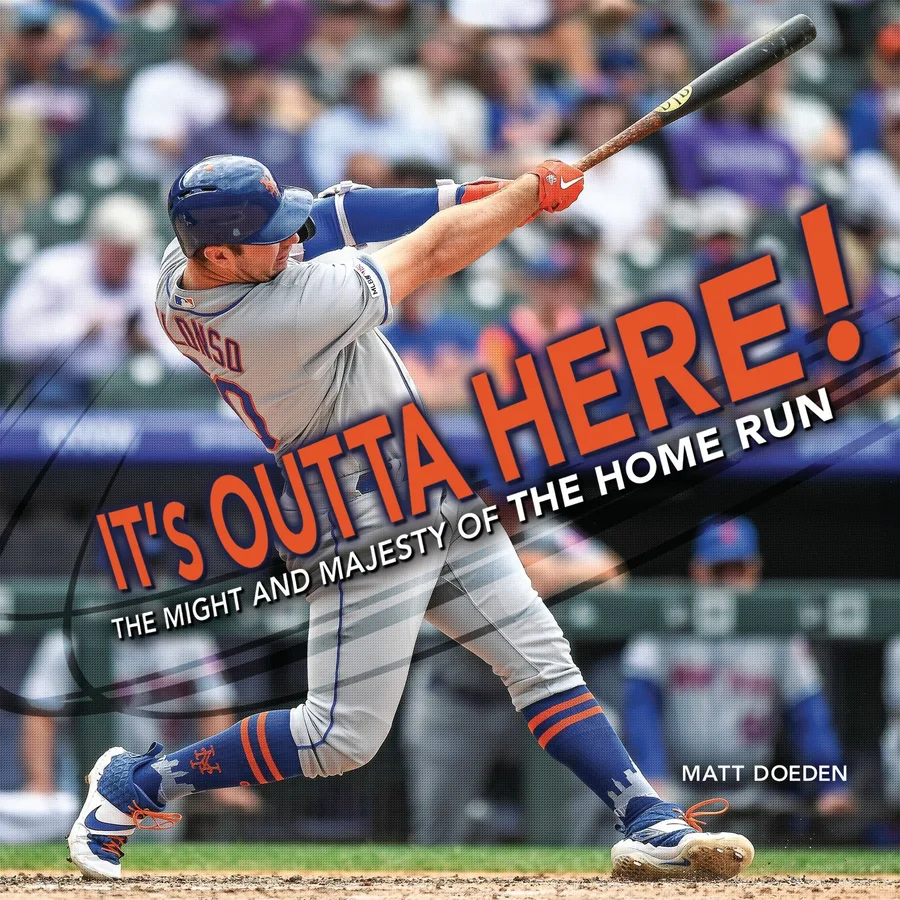Cover of It’s Outta Here!: The Might and Majesty of the Home Run