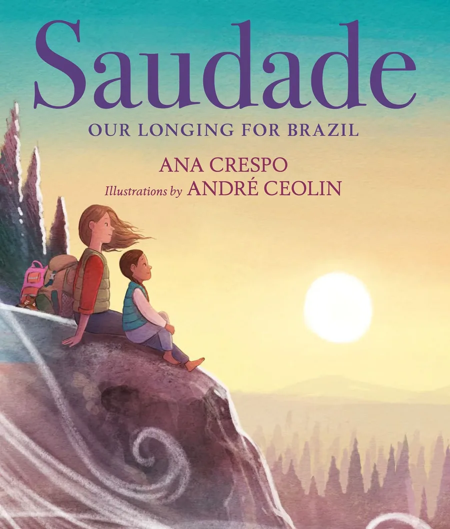 Cover of Saudade: Our Longing for Brazil