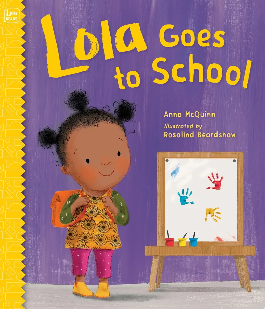 Cover of Lola Goes to School (Lola Reads series)