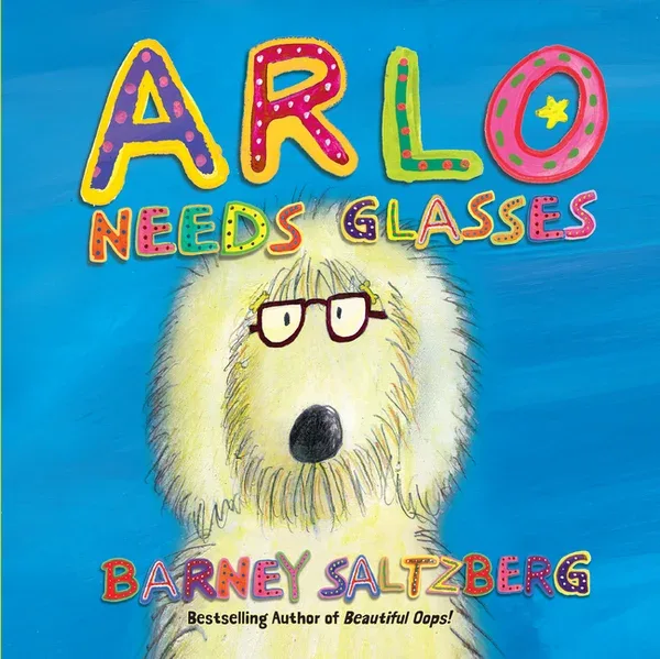 Cover of Arlo Needs Glasses