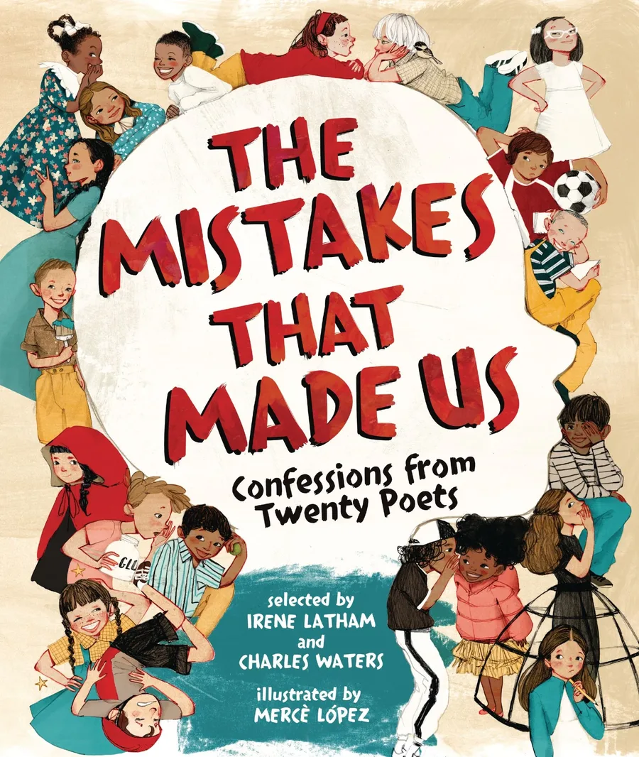 Cover of The Mistakes That Made Us: Confessions from Twenty Poets