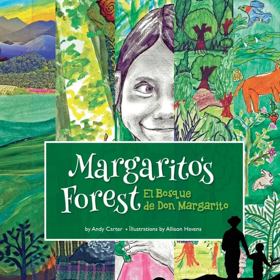 Cover of Margarito’s Forest/El bosque de Don Margarito