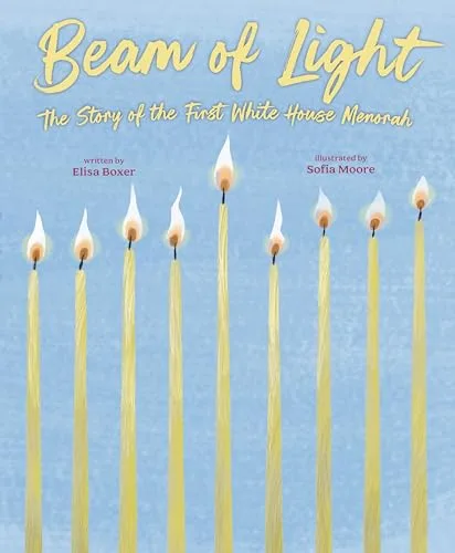 Cover of Beam Of Light: The Story of the First White House Menorah